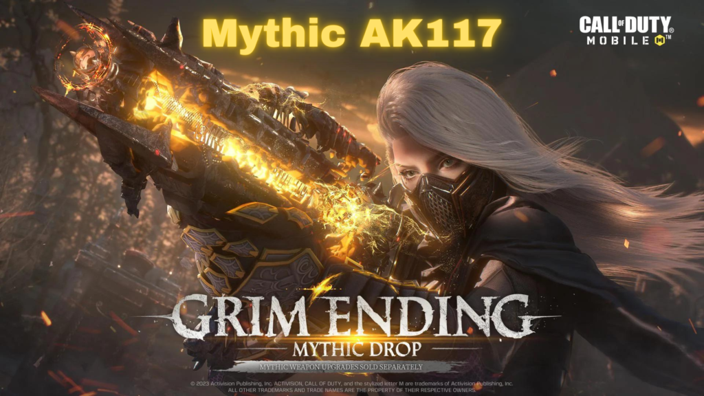 Mythic AK117 Grim Ending